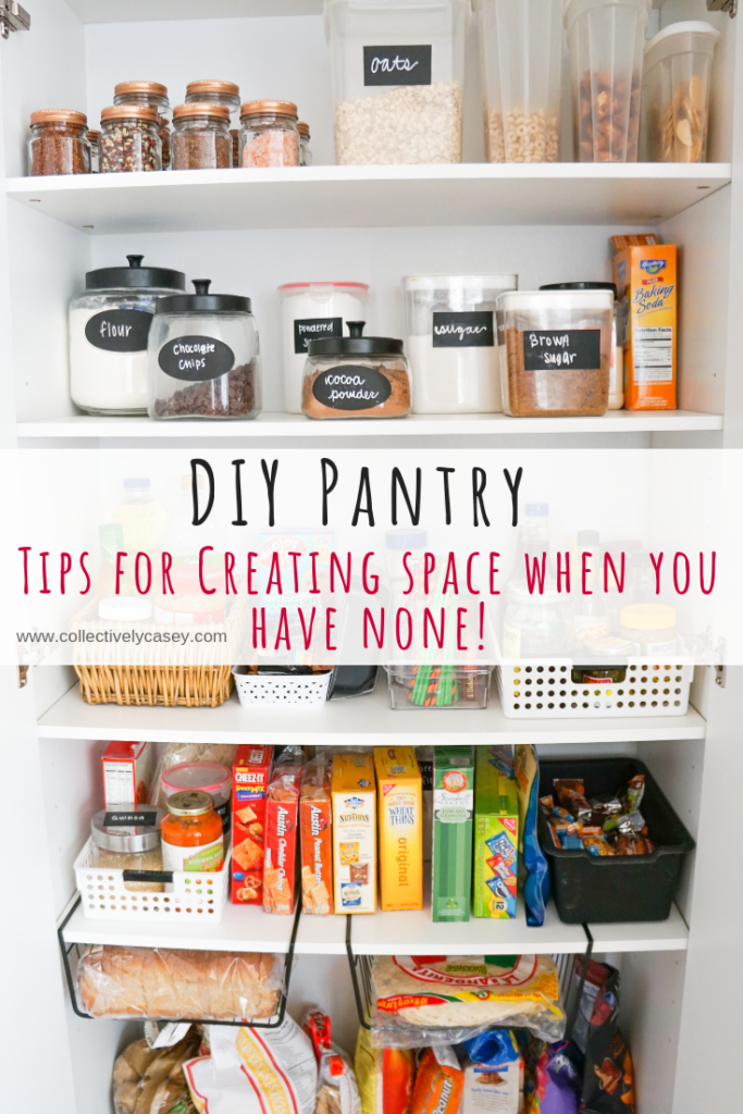 Our DIY Pantry! Tips for Creating Space When You Don't Have a Pantry ...